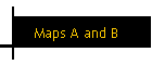 Maps A and B